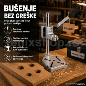 Stalak za Bušilicu – Precizno Bušenje Ravnih Površina